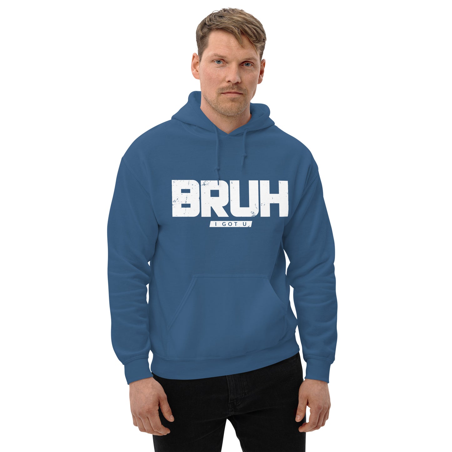 Inspire Me | BRUH I Got U Unisex Hoodie
