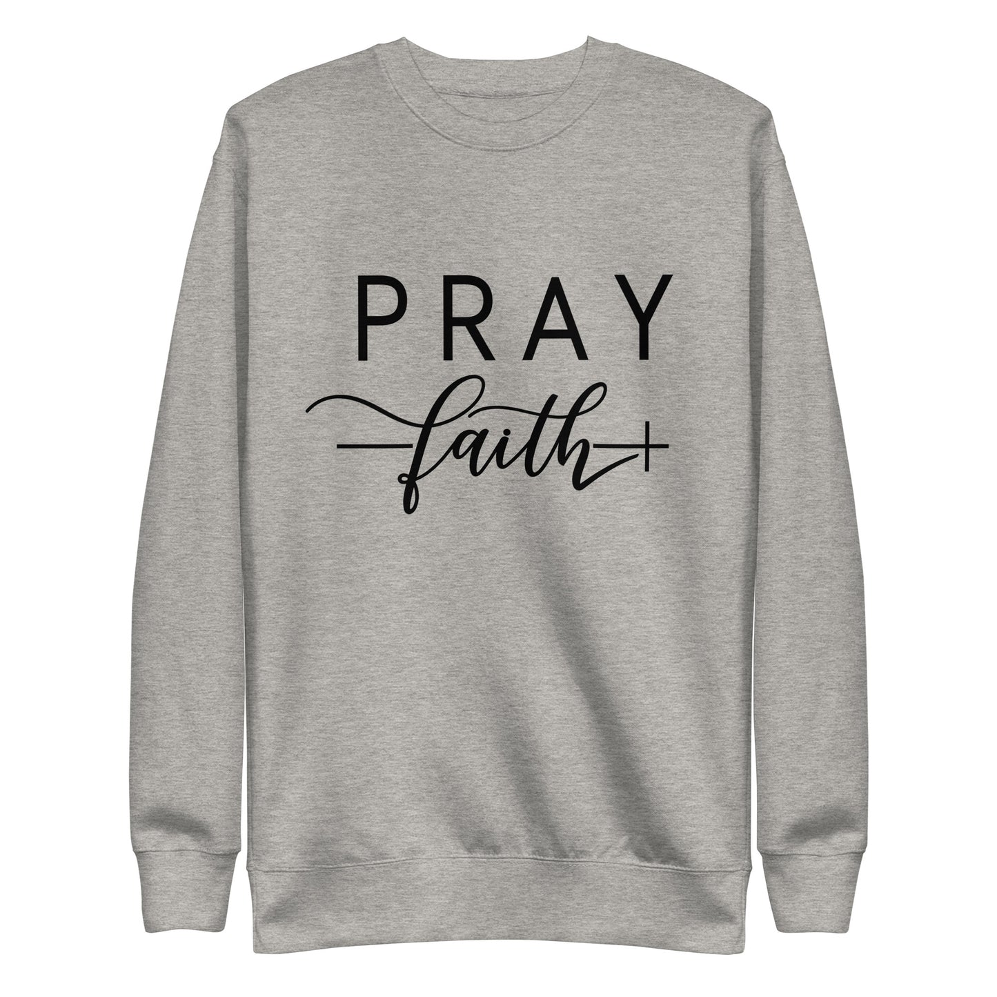 Inspire Me|Pray Faith|Unisex Premium Sweatshirt