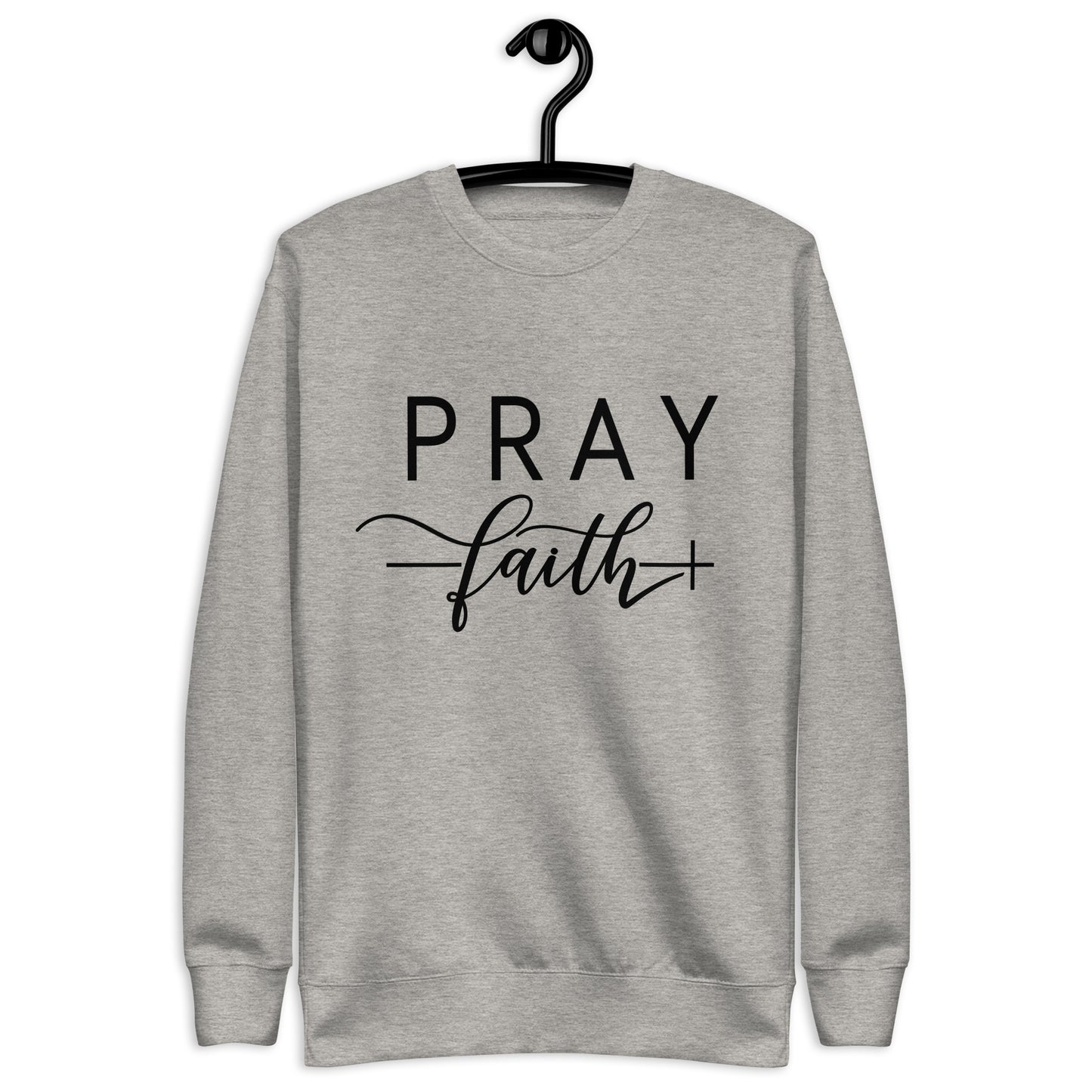 Inspire Me|Pray Faith|Unisex Premium Sweatshirt
