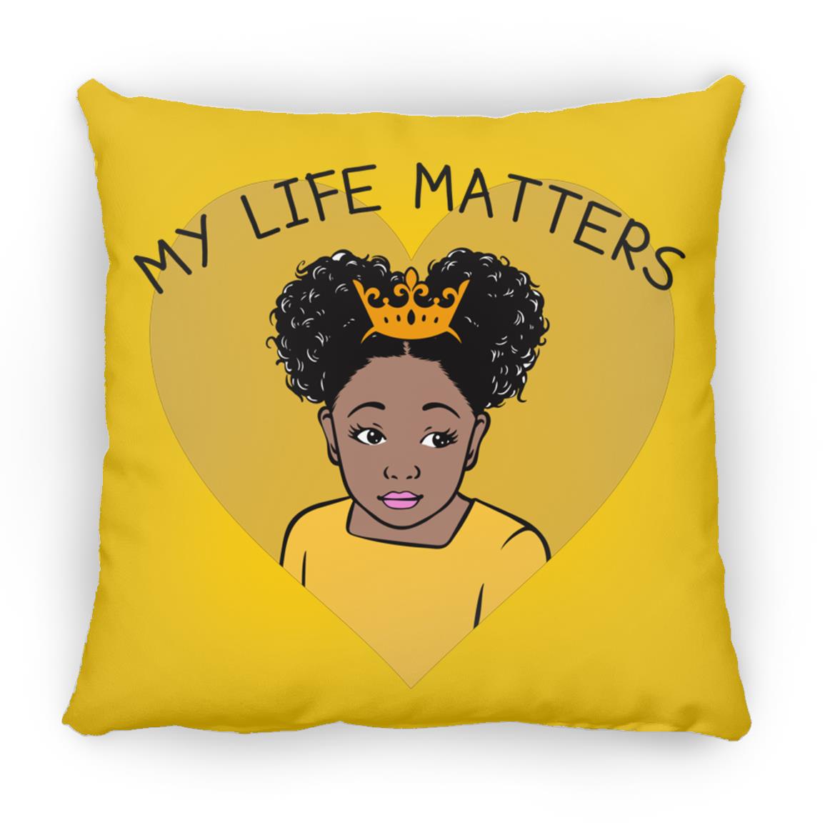 Girls Throw Pillows | Beautiful Me | Infinity | My Life Matters | Gold Crown | Big Yellow Heart