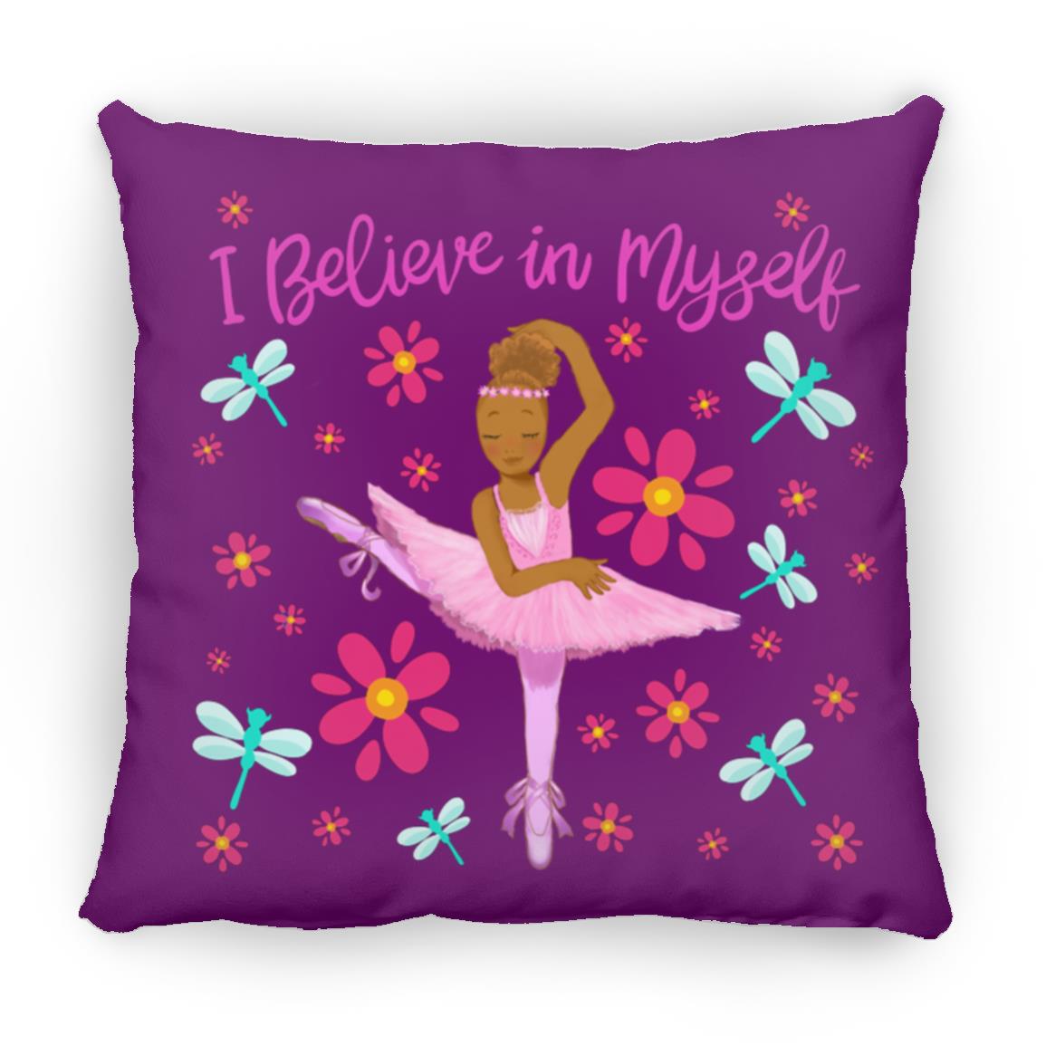 Girls Throw Pillows | Beautiful Me | Zara The Ballerina | I Believe In Myself