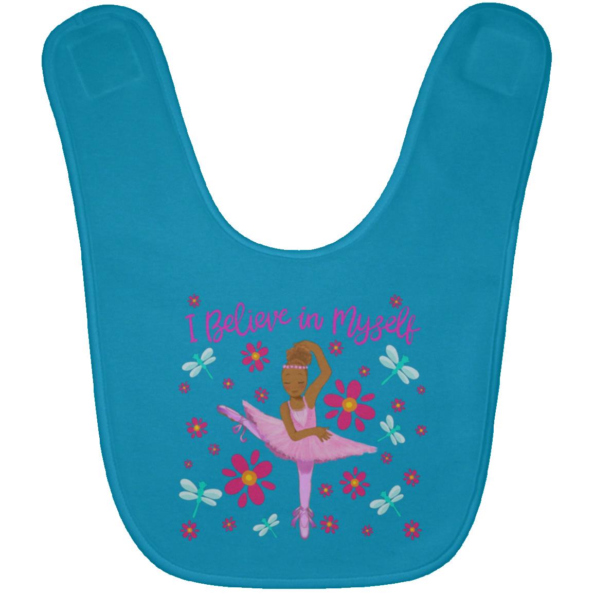 Beautiful Me | Baby Bib | Zara The Ballerina | I Believe In Myself