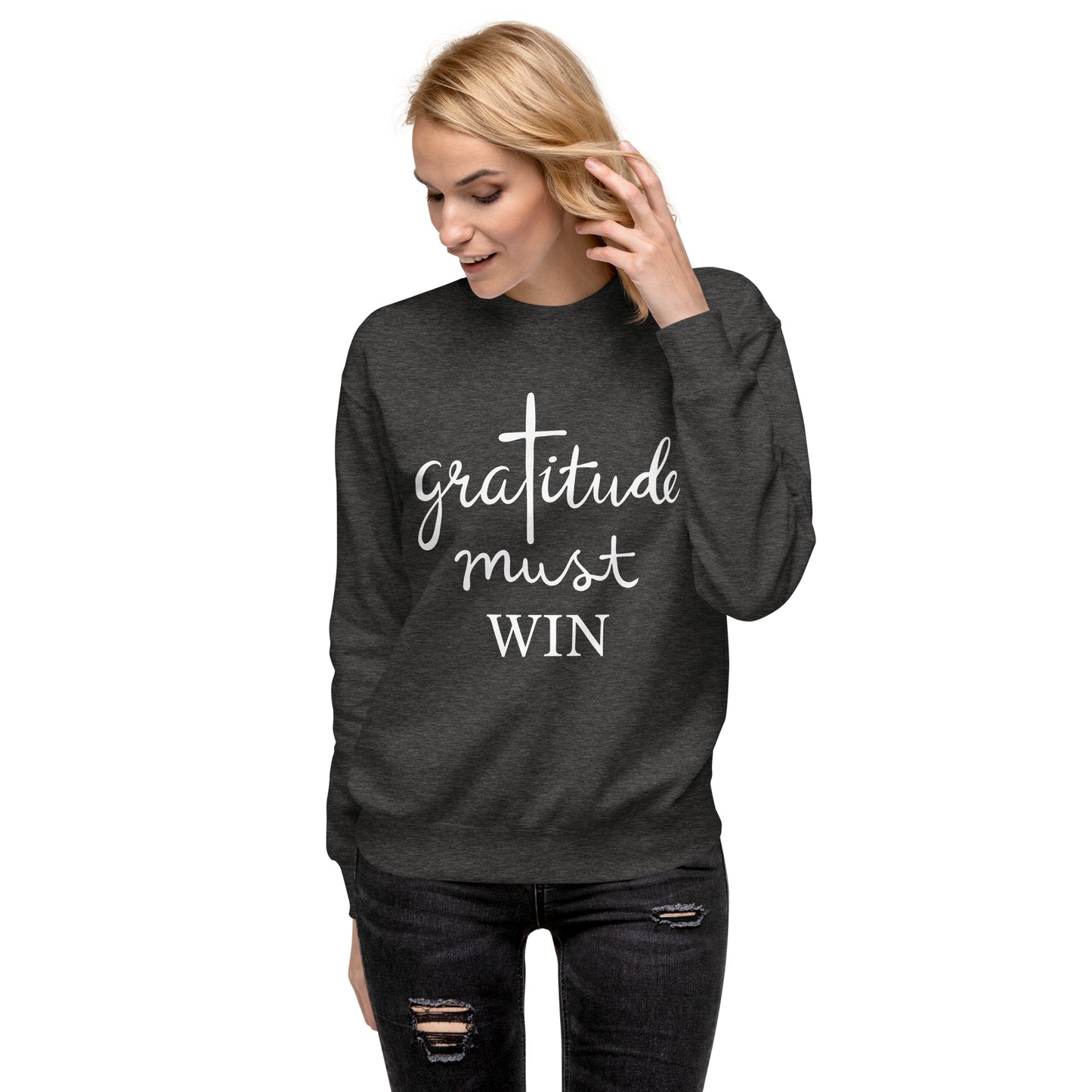 Inspire Me | Gratitude Must Win | Unisex Premium Sweatshirt