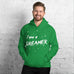 Inspire Me | I am a Dreamer | Unisex Hoodie