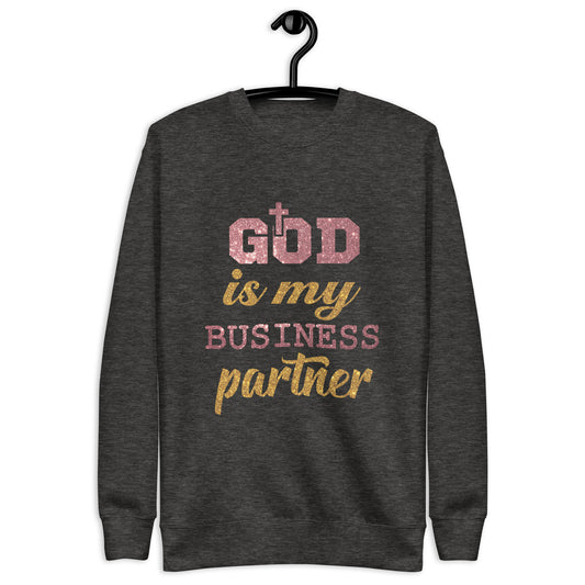 Inspire Me|God is My Business Partner|Unisex Premium Sweatshirt