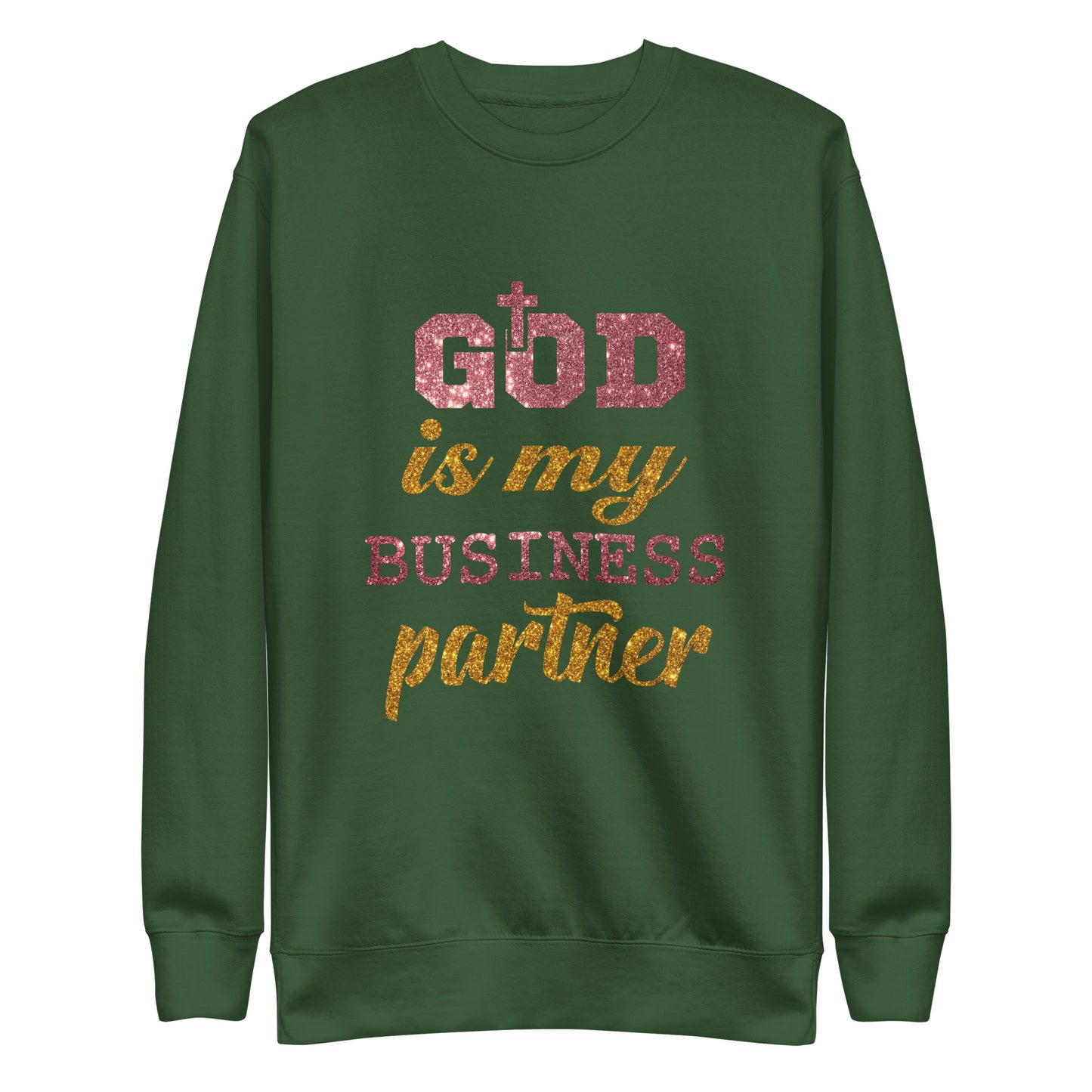 Inspire Me|God is My Business Partner|Unisex Premium Sweatshirt