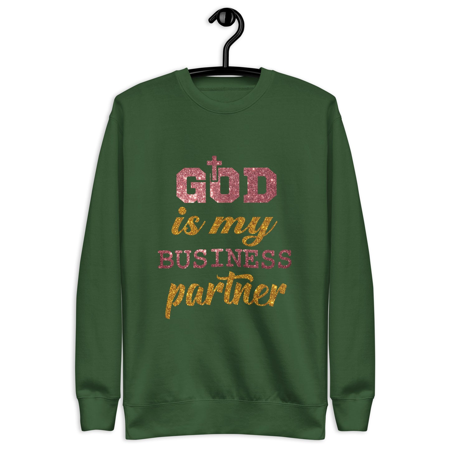 Inspire Me|God is My Business Partner|Unisex Premium Sweatshirt