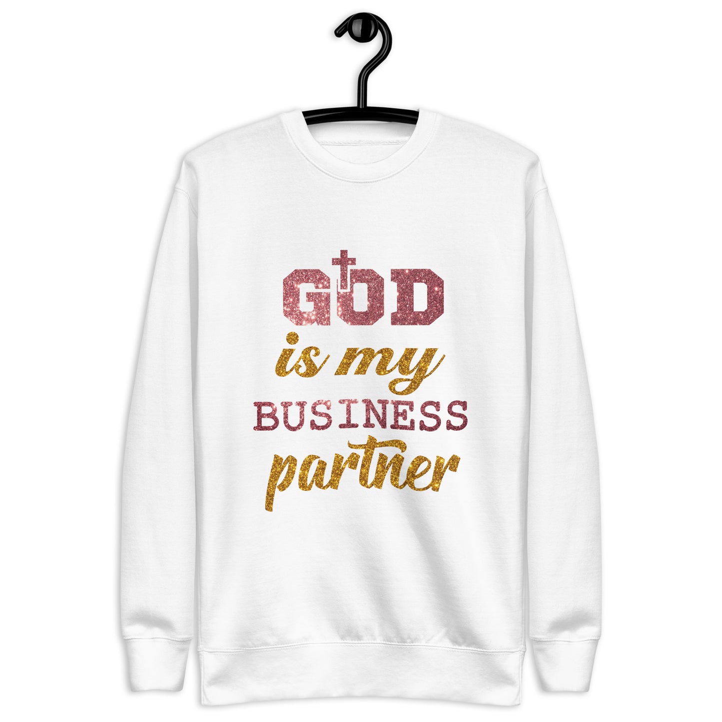 Inspire Me|God is My Business Partner|Unisex Premium Sweatshirt