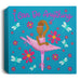 Girls Canvas Wall Art | Beautiful Me | Zara The Ballerina | I Can Do Anything