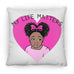 Girls Throw Pillows | Beautiful Me | Infinity | My Life Matters | Pink Bow | Big Pink Heart