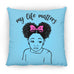 Girls Throw Pillows | Beautiful Me | Infinity | My Life Matters | Pink Bow