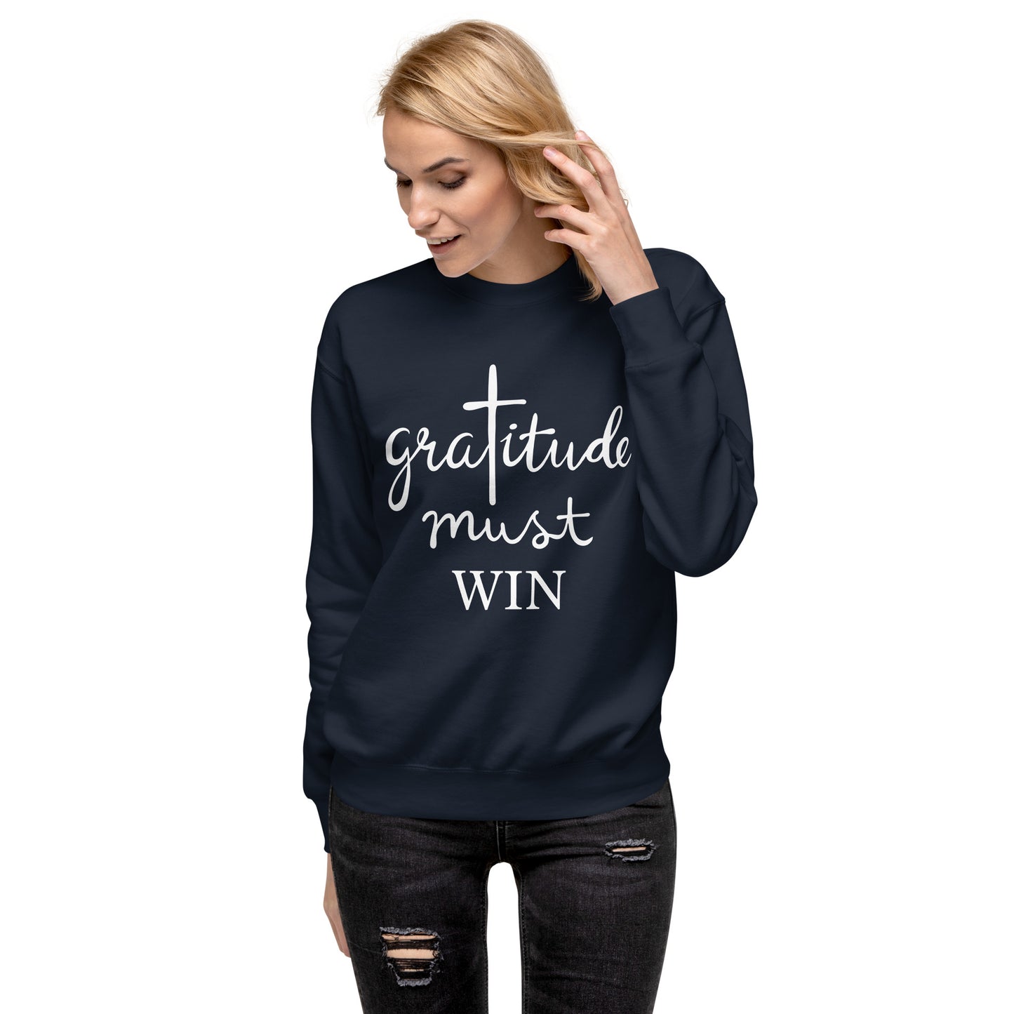 Inspire Me | Gratitude Must Win | Unisex Premium Sweatshirt